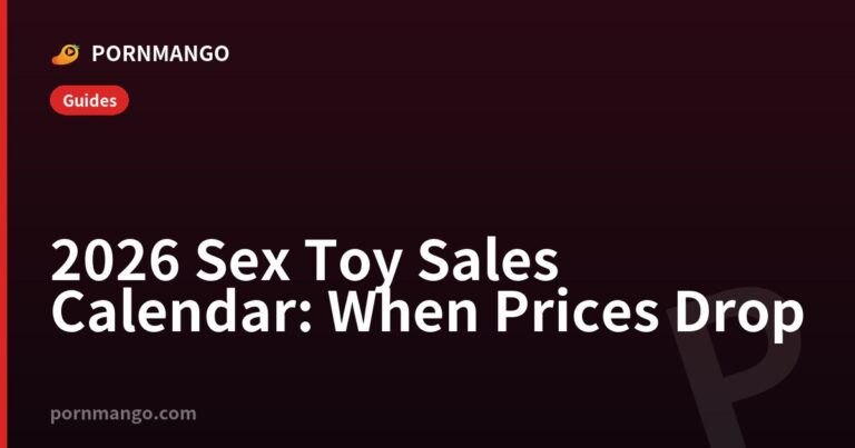 2026 Sex Toy Sales Calendar: When Prices Drop — Pornmango